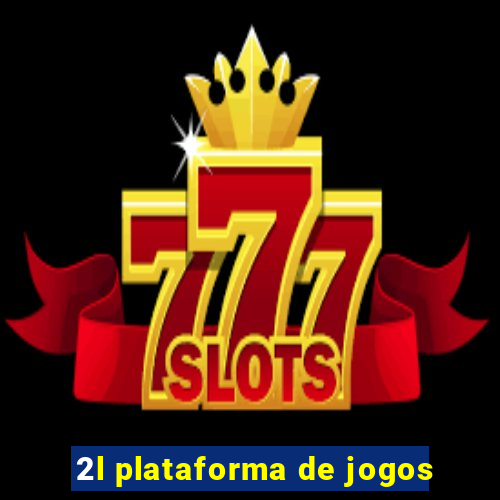 2l plataforma de jogos